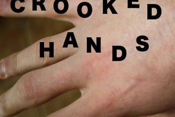 Crooked Hands