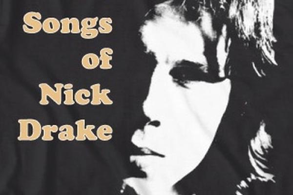 The Songs Of Nick Drake