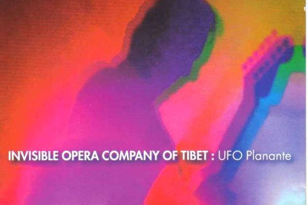 Invisible Opera Company Of Tibet