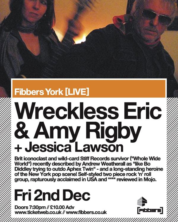 2011 Wreckless Eric & Amy Rigby, Jessica Lawson