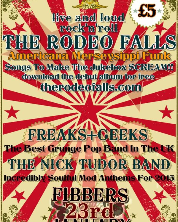 2015 Rodeo Falls, Freaks & Geeks, Nick Tudor Band