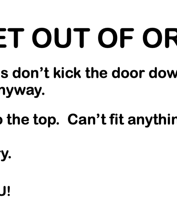 2016 Green room toilet sign, pointless as it proved...