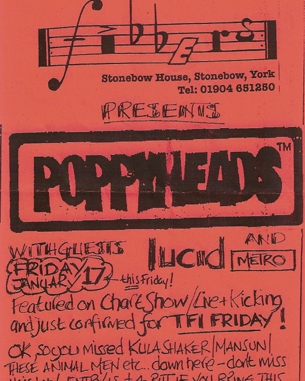 1997 The Poppyheads, Lucid, Metro