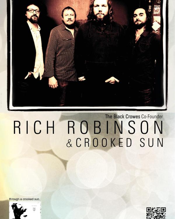 2012 Rich Robinson (Black Crowes) & The Crooked Sun