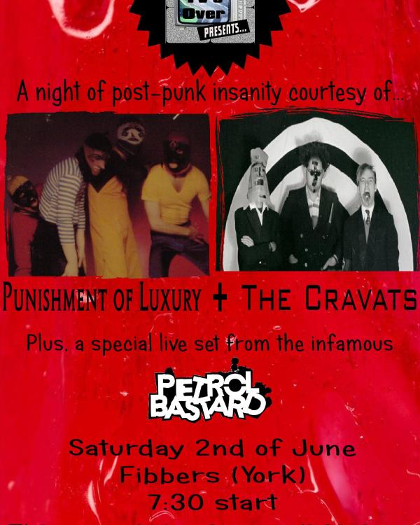 2012 Punishment Of Luxury, The Cravats, Petrol Bastard