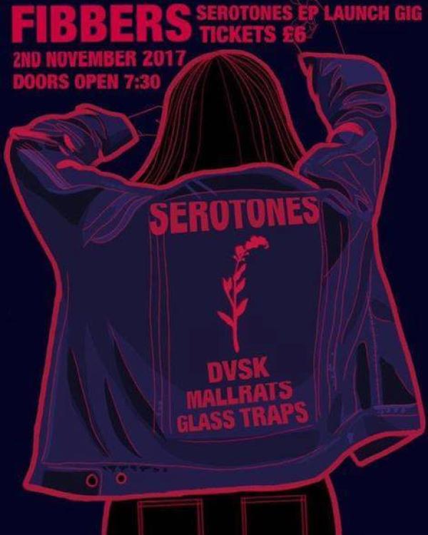 2017 Serotones, Dvsk, Mallrats, Glass Traps