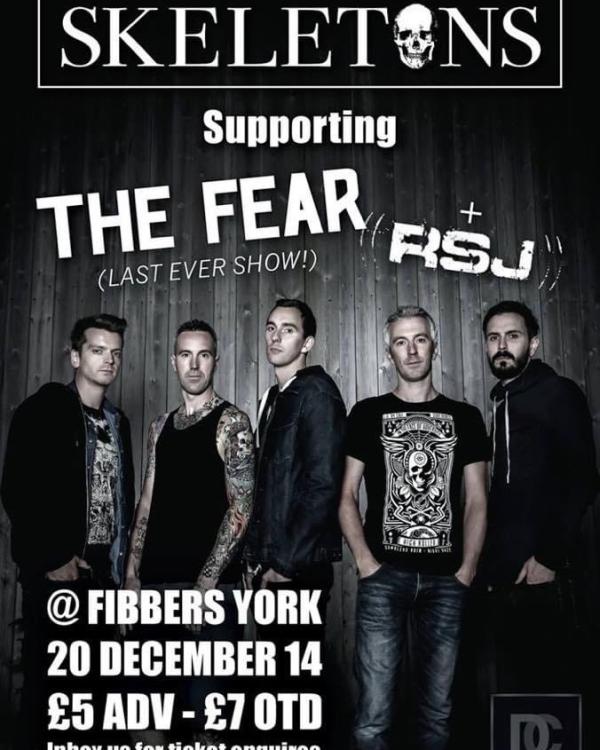 2014 The Fear, RSJ, Skeletons