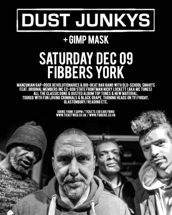 2017 Dust Junkys, Gimp Mask