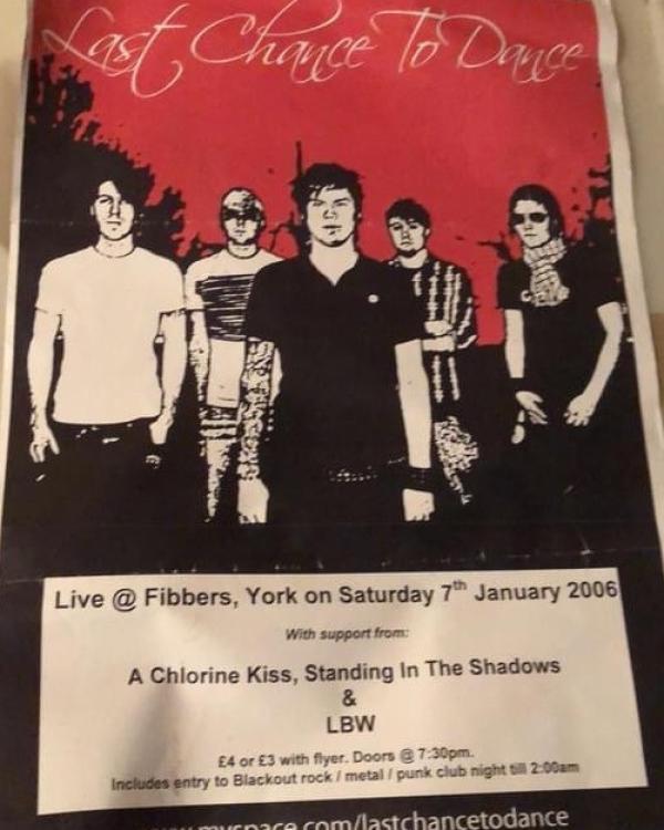 2006 Last Chance To Dance, A Chlorine Kiss, Standing In The Shadows, LBW