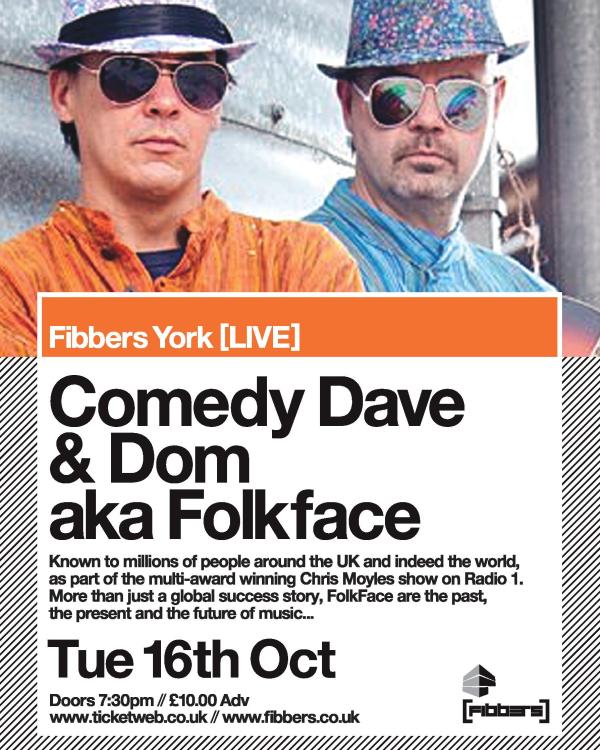 2012 Comedy Dave and Dom in Folkface