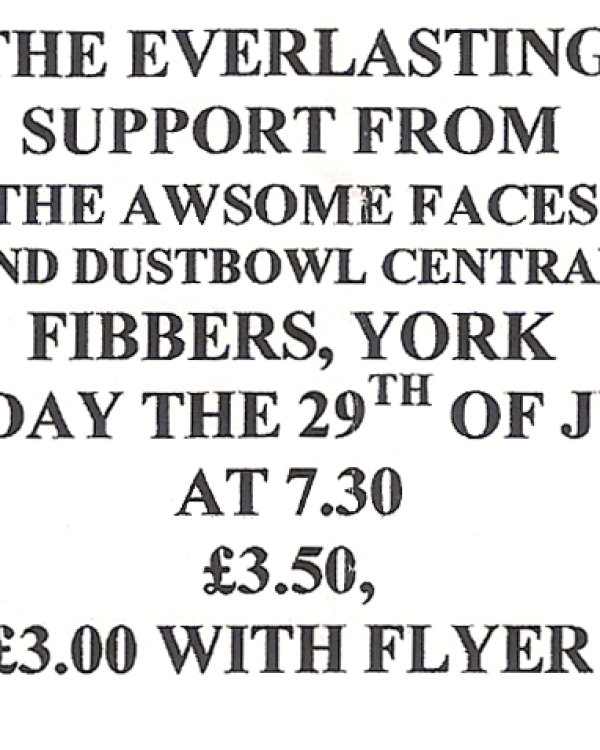 2003 The Everlasting, The Awesome Faces, Dust Bowl Central