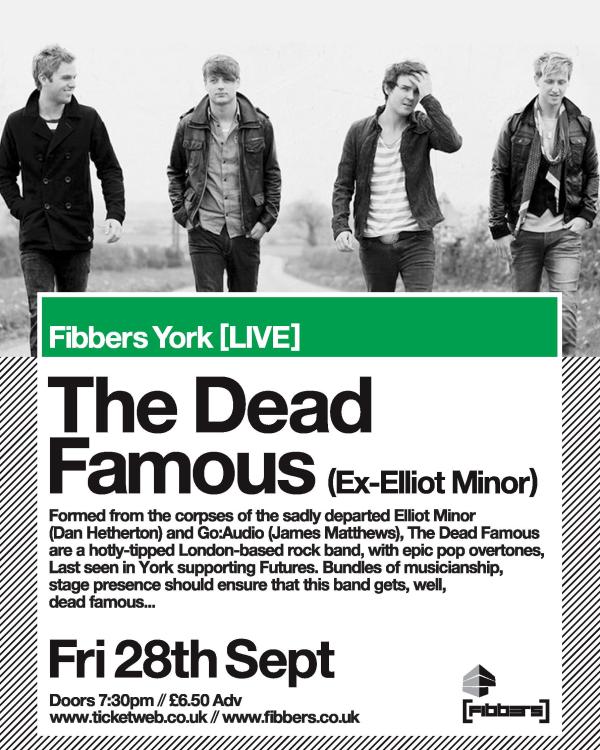 2012 The Dead Famous (ex-Elliot Minor)