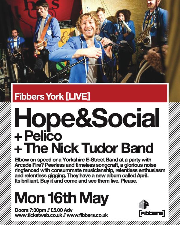 2011 Hope & Social, Pelico, The Nick Tudor Band