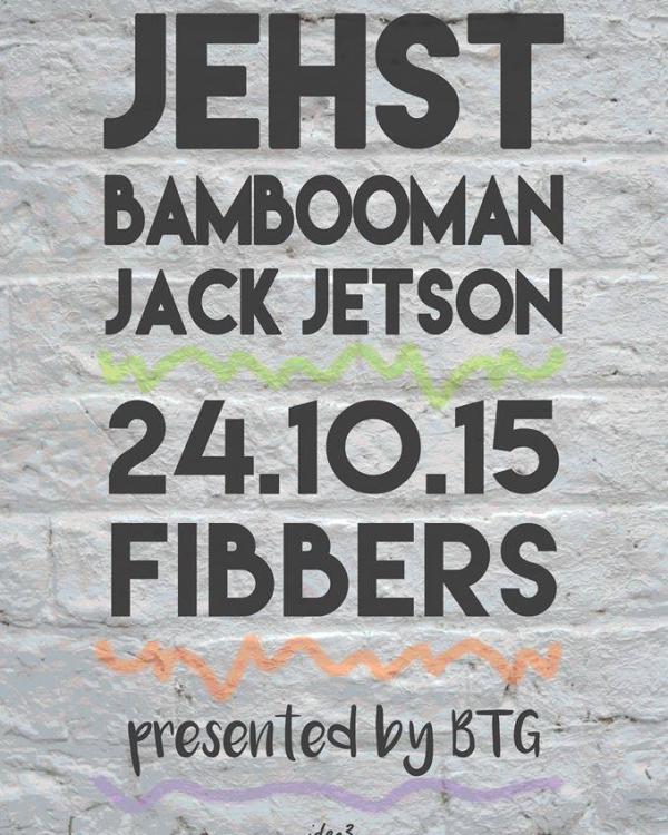 2015 Jehst, Bambooman, Jack Jetson