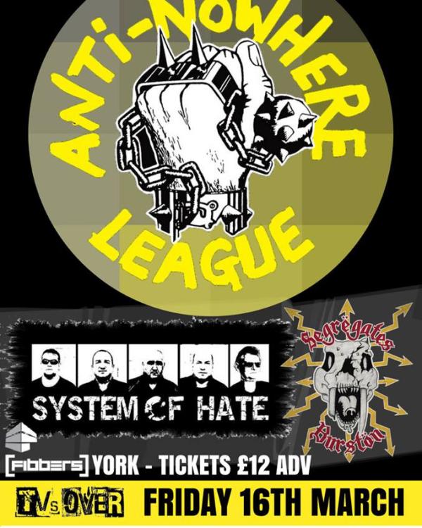 2018 Anti-Nowhere League, System Of Hate, Segregates
