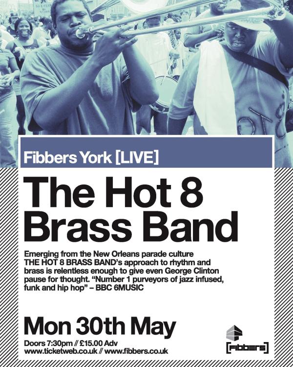 2016 The Hot 8 Brass Band