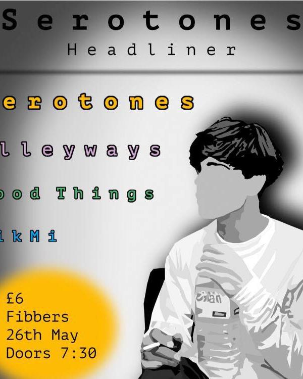 2018 Serotones, Alleyways, Good Things, Pikmi