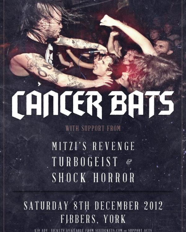 2012 Cancer Bats, Mitzi's Revenge, Turbogeist, Shock Horror