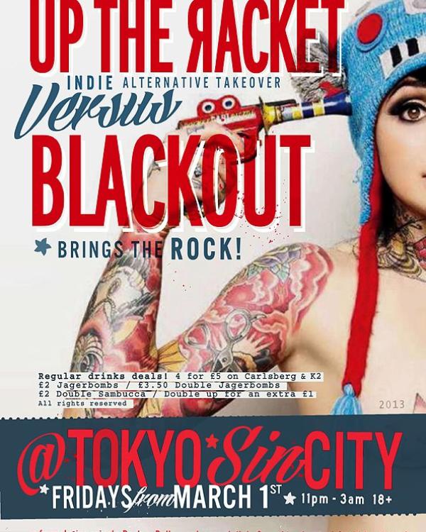 Up The Racket vs Blackout