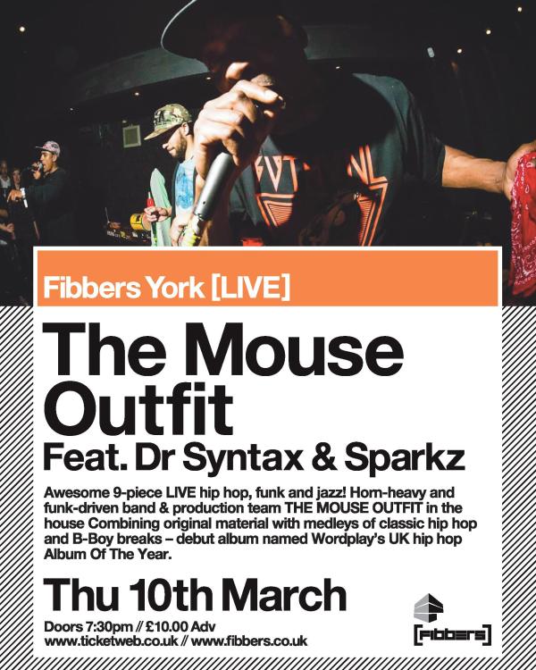 2016 The Mouse Outfit with Dr Syntax, Sparkz