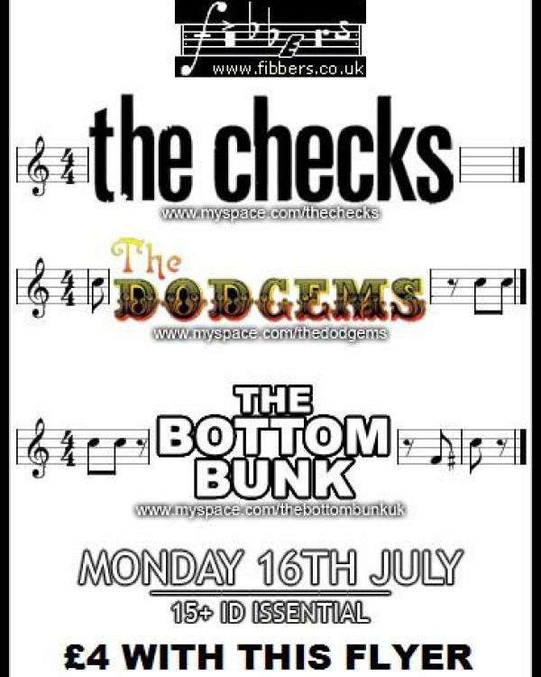 2007 The Checks, The Dodgems, The Bottom Bunk