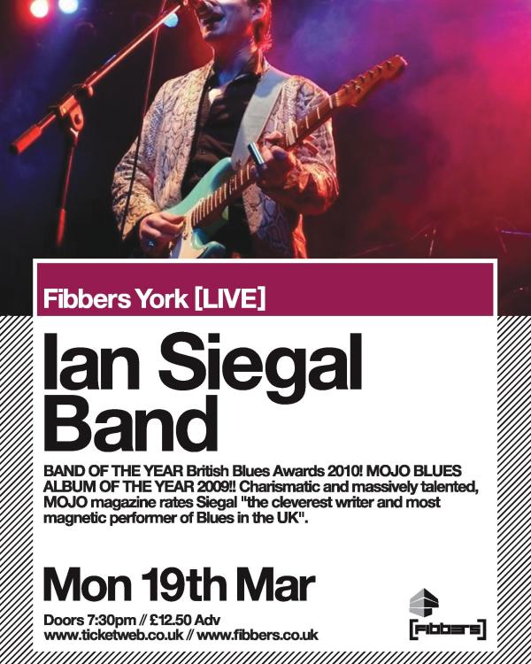 2011 The Ian Siegal Band