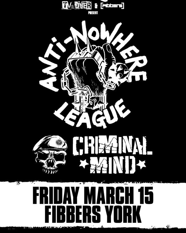 2019 Anti-Nowhere League, Criminal Mind