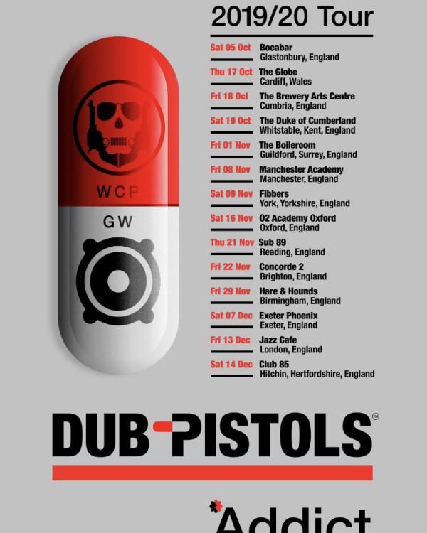 2019 Dub Pistols, Addict
