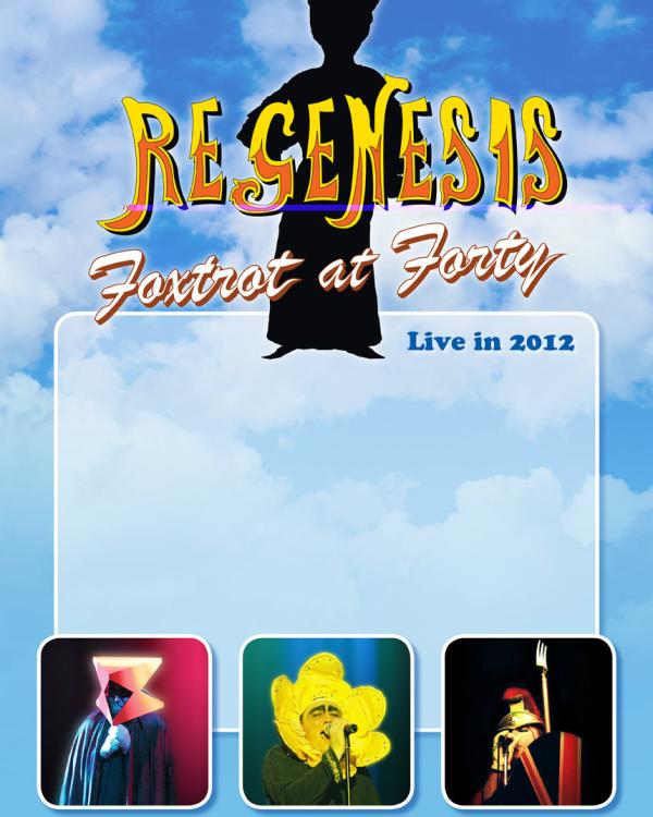 2012 Regenesis 'Foxtrot at Forty'