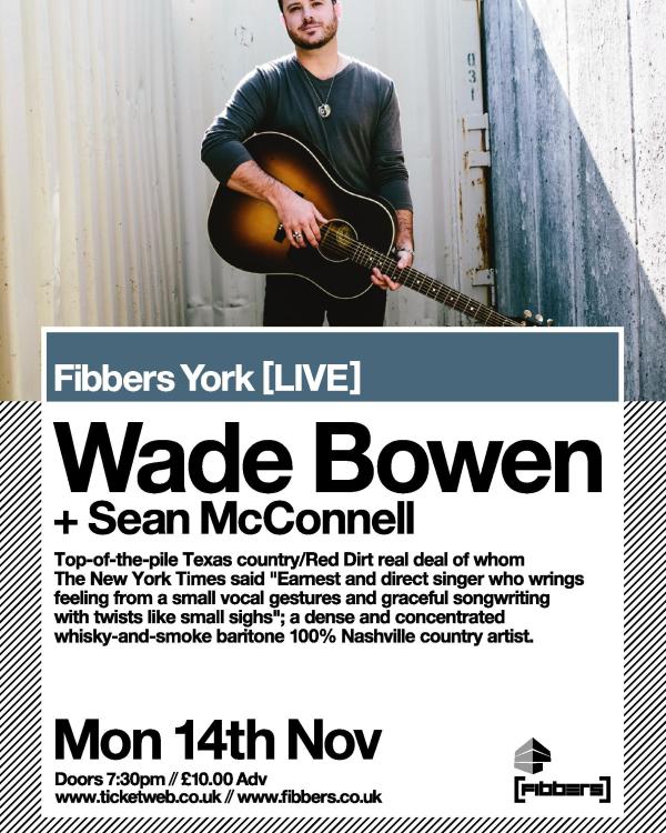 2017 Wade Bowen, Sean McConnell